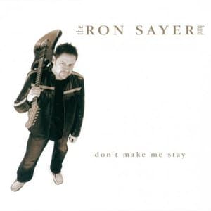 Dont Make Me Stay
