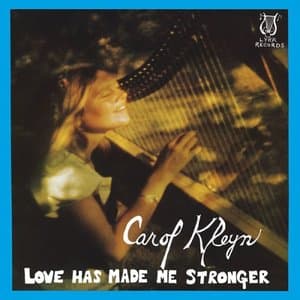 Love Has Made Me Stronger