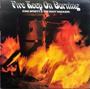 Fire Keep On Burning