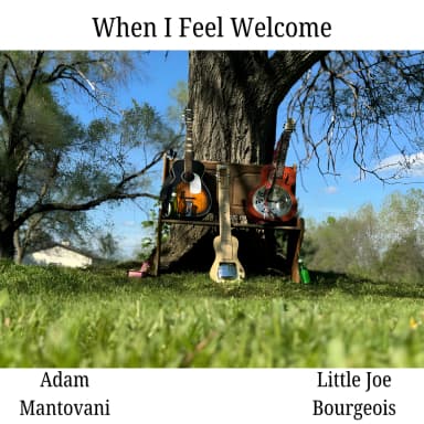 When I Feel Welcome