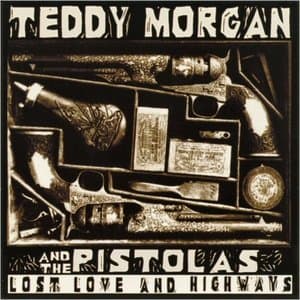 Lost Love And Highways