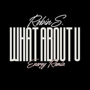 What About U (Energy Remix)