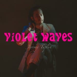 Violet Waves