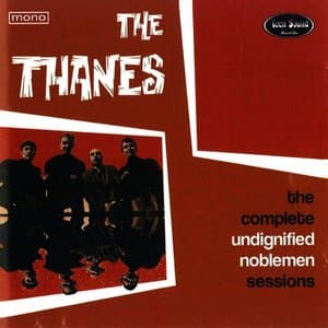 The Complete Undignified Noblemen Sessions