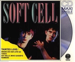 Tainted Love/Where Did Our Love Go [CDS]