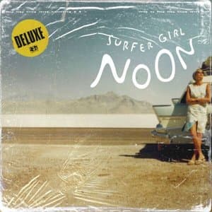 Noon (Deluxe)