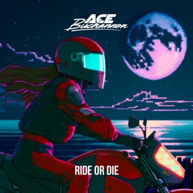 Ride Or Die
