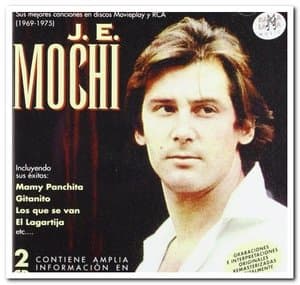 Sus Mejores Canciones En Discos Movieplay y RCA (1969-1975)