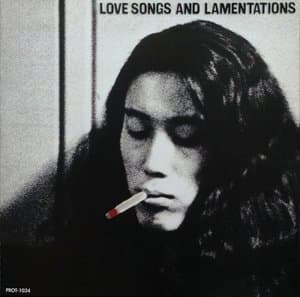 Love Songs and Lamentations