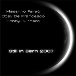 Still in Bern 2007