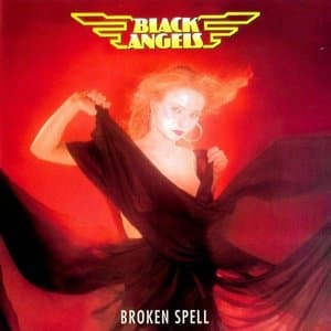 Black Angels - Broken Spell
