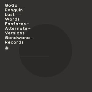 Last Words / Fanfares (Alternate Versions)