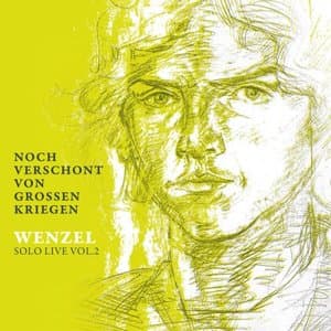 Noch verschont von grossen Kriegen (Live am 14. Mai 2023 in Berlin)