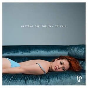 Waiting for the Sky to Fall