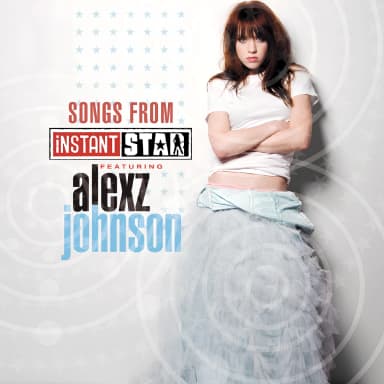 Songs from Instant Star