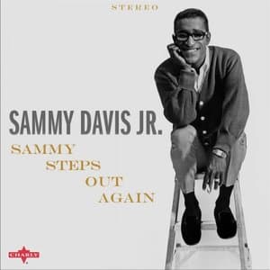 Sammy Steps Out Again