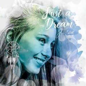 Just a Dream