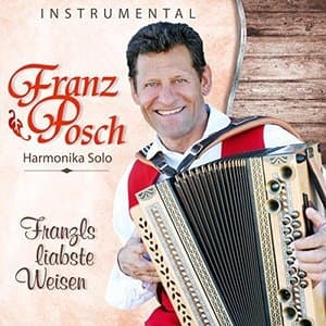 Franzls liabste Weisen