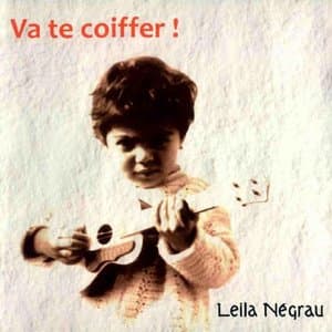 Va te coiffer !