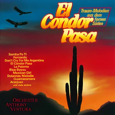 El Condor Pasa