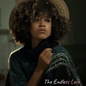 The Endless Love