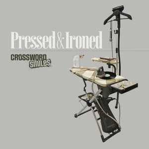 Pressed & Ironed