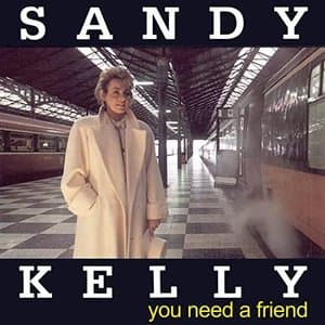You Need a Friend