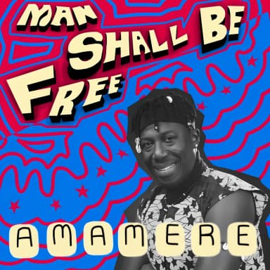 Man Shall Be Free