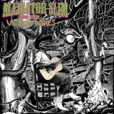 Alligator Slim and the Voodoo Bones