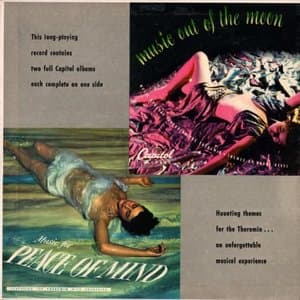 Music Out Of The Moon / Music For Peace Of Mind