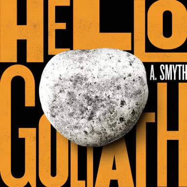 Hello Goliath