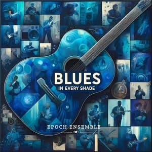 Blues In Every Shade