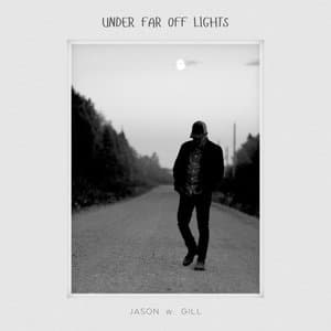 Under Far Off Lights