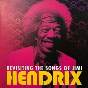 Revisiting the Songs of Jimi Hendrix