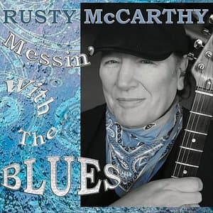Messin With The Blues