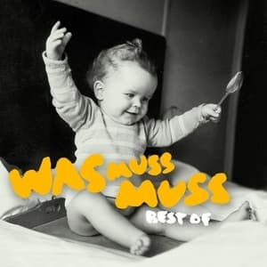 Was Muss Muss - Best Of vol. 2