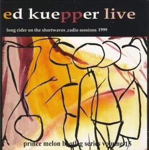 Long Rider on the Shortwaves, Radio Sessions 1999