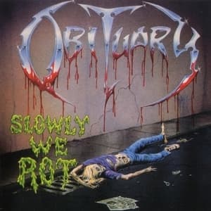 Slowly We Rot