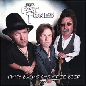 Fifty Bucks And Free Beer