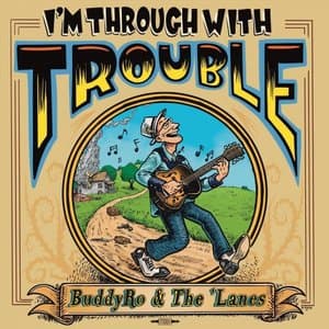 Im Through with Trouble