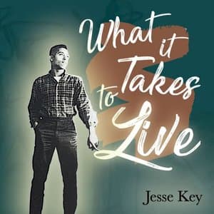 What It Takes to Live