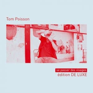 Se passer des visages (Deluxe)