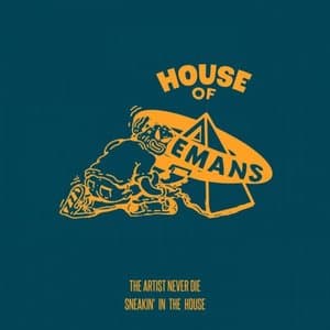 Sneakin in the House