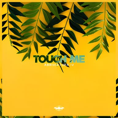 Touch Me