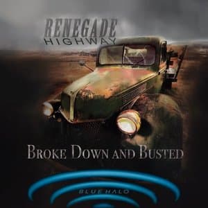Broke Down And Busted