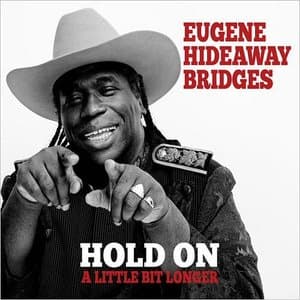 Hold On A Little Bit Longer