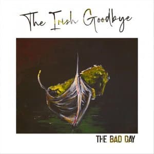 The Irish Goodbye