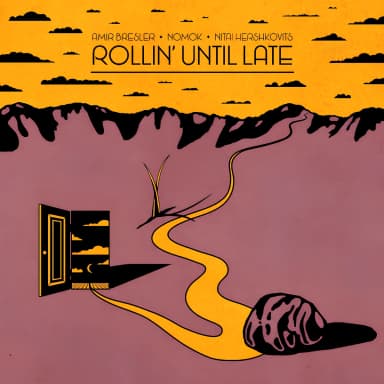 Rollin Until Late