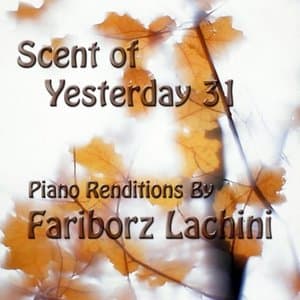 Scent of Yesterday 31