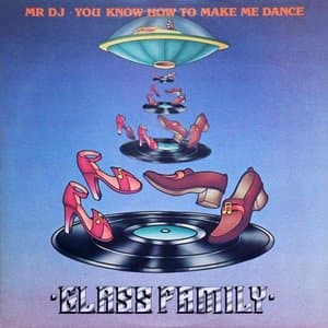 Mr DJ You Know How To Make Me Dance